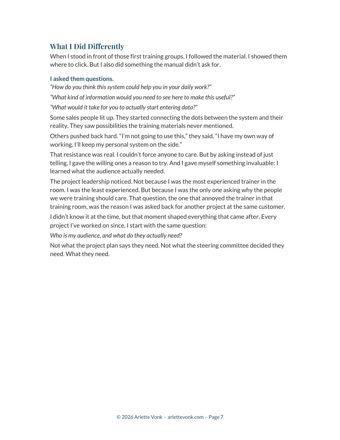 The story continued: what I did differently